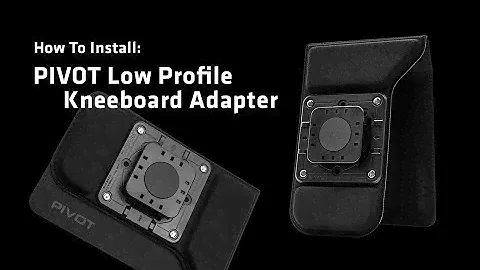 How to Install The PIVOT Low Profile Kneeboard Adapter