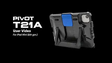 Introducing the PIVOT T21A for the iPad Mini (6th gen.)